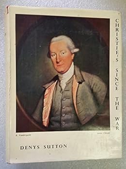 Hardcover Christie's Since The War, An Essay on Taste, Patronage and Collecting Book