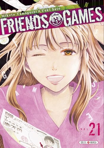 Friends Games — Tome 21