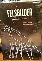 Felsbilder Der Zentral-Sahara: Untersuchungen Auf Grund Neuerer Felsbildfunde in Der Sud-Sahara (2) 3515061835 Book Cover