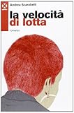 La velocità di lotta