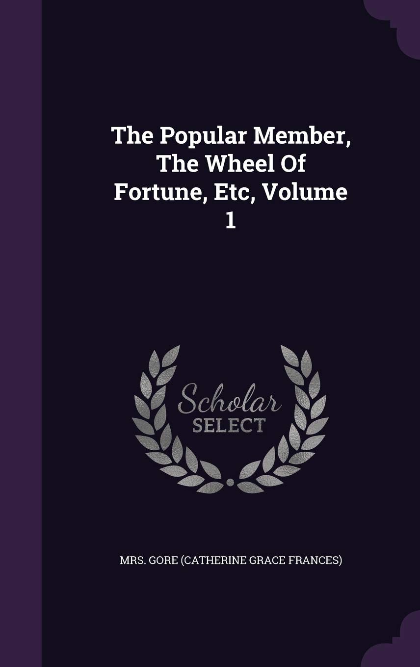 The Popular Member, The Wheel Of Fortune, Etc, Volume 1