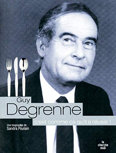 Guy Degrenne, c'est comme ça qu'il a réussi