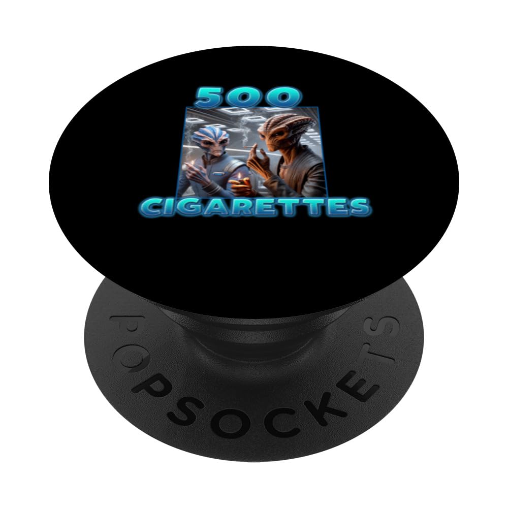 500 cigarettes meme Amazon.com: 500 Cigarettes Aliens Smoking Funny Meme PopSockets Standard  PopGrip : Cell Phones & Accessories