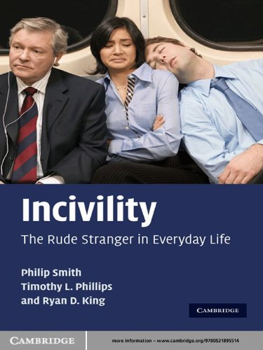 Incivility: The Rude Stranger in Everyday Life eBook : Smith, Philip ...