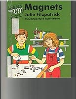 Magnets (Science Spirals) 0382090616 Book Cover