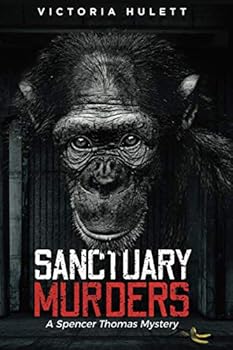 Paperback Sanctuary Murders: A Spencer Thomas Mystery Book