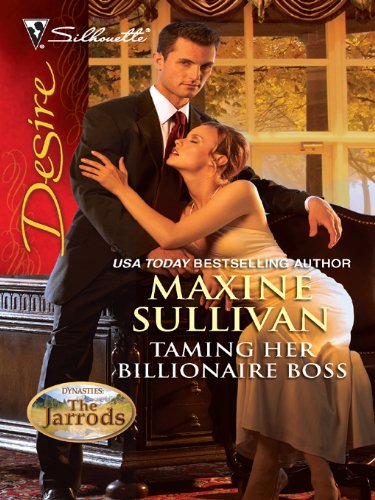 Taming Her Billionaire Boss (By: Maxine Sullivan)