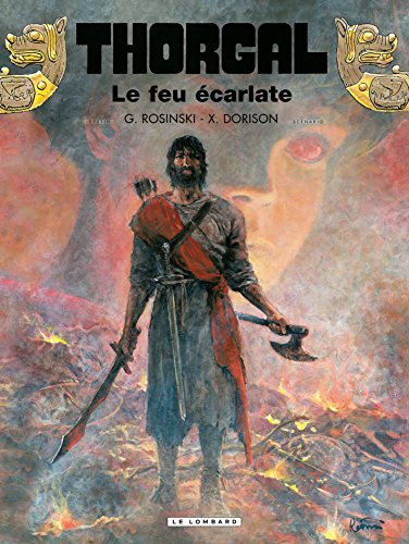 Télécharger Thorgal - Tome 35 - Le feu écarlate: Édition numérique PDF