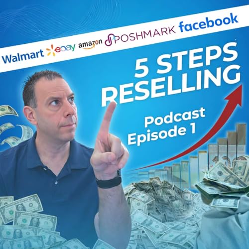 Page de couverture de Five Steps Reselling Podcast