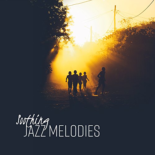 Soothing Jazz Melodies by Jazz Instrumentals on Prime Music