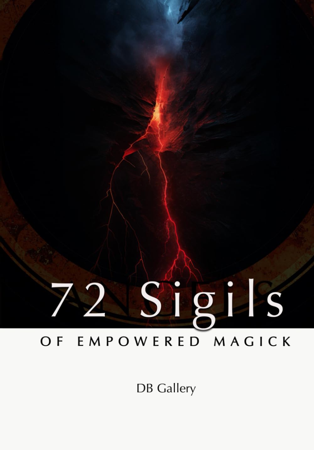 72 Sigils of Empowered Magick