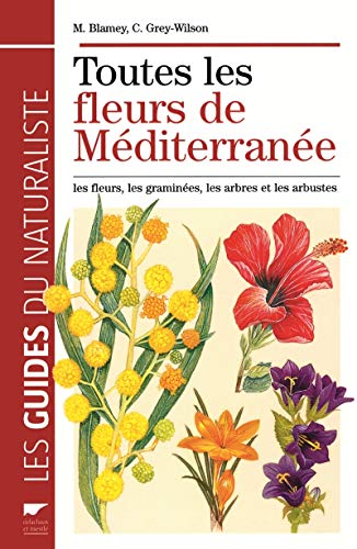Télécharger Toutes les fleurs de méditerranée PDF Ebook En Ligne