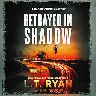 Betrayed in Shadow Audiolibro Por L.T. Ryan, K.M. Rought arte de portada