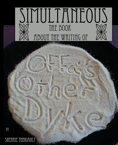 Simultaneous: The Writing of Offa's Other Dyke