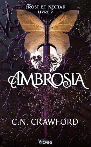 Frost et Nectar T2: Ambrosia