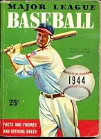 Major League Baseball Facts and Figures and Official Rules 1944 B003O9UXO2 Book Cover