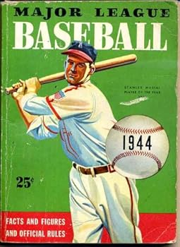 Major League Baseball Facts and Figures and Official Rules 1944