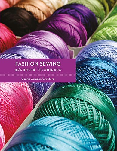 Fashion Sewing: Advanced Techniques (Required Reading Range)