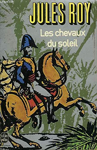 Les chevaux du soleil - 1 : chronique d'Alger