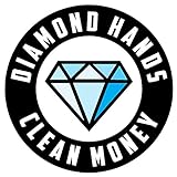 Diamond Hands Clean Money $GME Sticker Custom Vinyl Stocks Stonks GME Diamond Hands Money