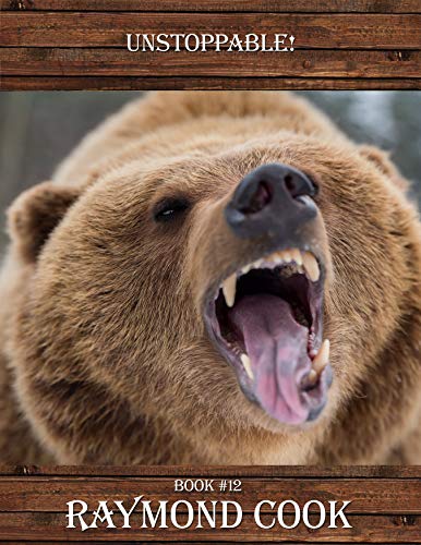 Unstoppable! eBook #12 (Re-Edited June 4, 2020)