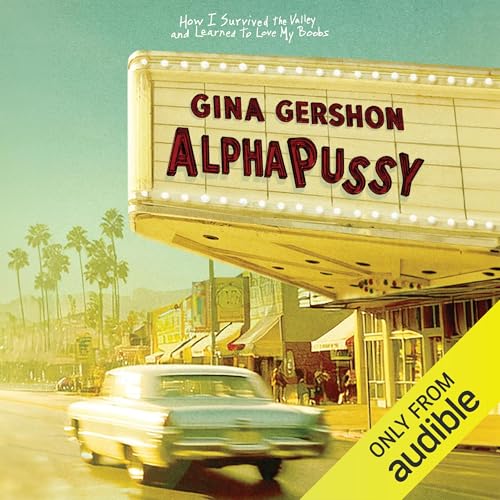 AlphaPussy Audiolibro Por Gina Gershon arte de portada