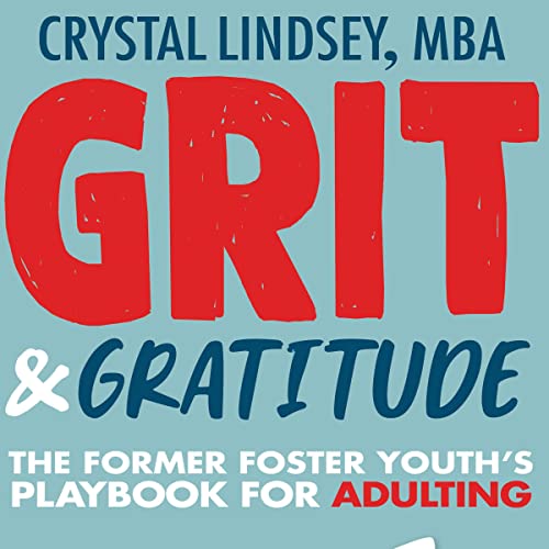 Grit &amp;amp; Gratitude by Crystal Lindsey episode artwork