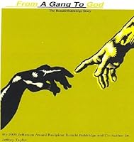 From A Gang To God 1604583541 Book Cover