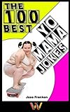 The 100 Best Yo Mama Jokes