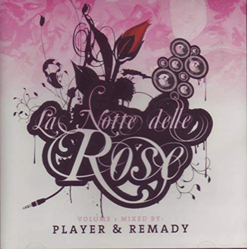 Player & Remady-la Notte Delle Rose [Import]