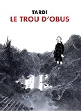  Le Trou d\'obus