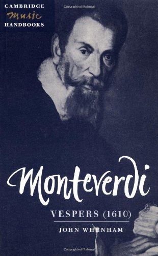 Monteverdi: Vespers (1610) (Cambridge Music Handbooks)