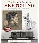 The Artist's Guide to Sketching: A Handbook for Drawing on the Spot