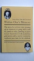 Within one's memory: Recollections of my family & my early days B0006ENRM8 Book Cover