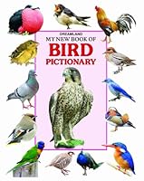 My New Book of Bird Pictionary 1730184308 Book Cover