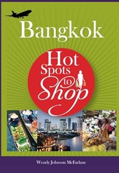 Hot Spots to Shop Bangkok