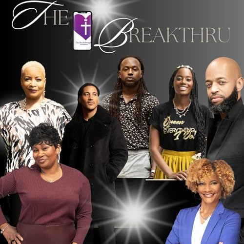 THE BREAKTHRU CHURCH PHONE Podcast Por SHINE LITE arte de portada