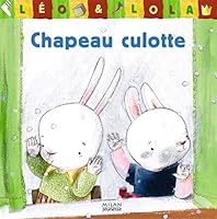 Chapeau culotte 2745925717 Book Cover