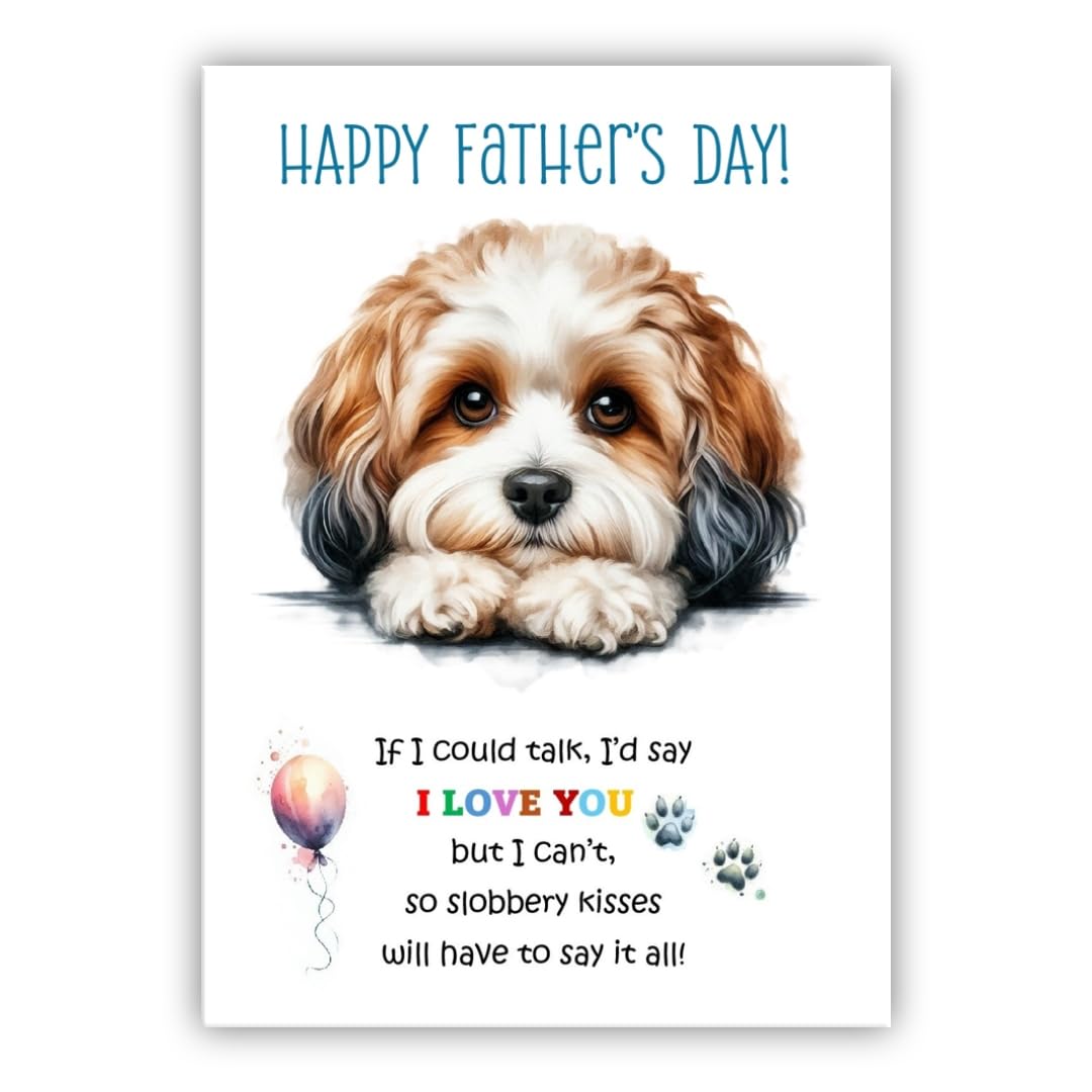 Father's Day Card from the dog. Dog Lovers Card. Fathers Day card from the dog. Differenet breeds. (Cavachon)