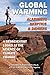 Global Warming-Alarmists, Skeptics and Deniers: A Geoscientist Looks at the Science of Climate Change