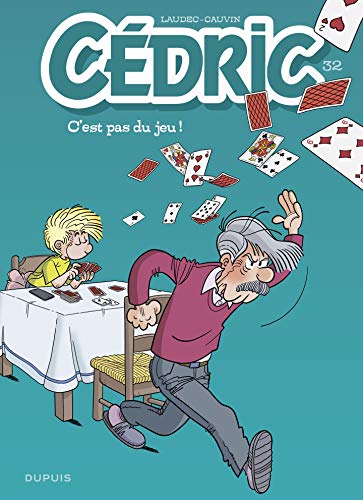 Télécharger Cédric - tome 32 - C'est pas du jeu ! Gratuit