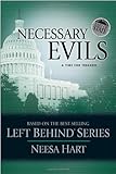 End of State: Necessary Evils: A Time for Treason (Left Behind Political)