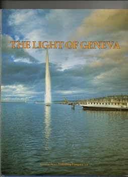 Hardcover THE LIGHT OF GENEVA Book