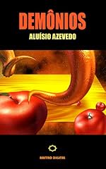 Capa de DEMÔNIOS - ALUÍSIO AZEVEDO (COM NOTAS,BIOGRAFIA,ILUSTRADO)