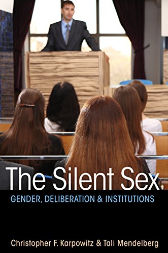 Télécharger The Silent Sex: Gender, Deliberation, and Institutions (English Edition) livre En ligne