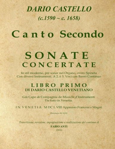 Castello Dario (c.1590 - c.1658) - Libro Primo - Canto secondo - rev Fabio ANTI (Italian Edition)