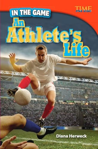 In the Game: An Athlete's Life