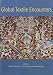 Global Textile Encounters (Ancient Textiles Series)
