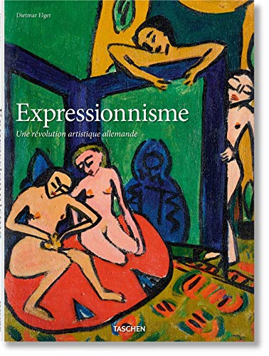 Télécharger Expressionnisme. Une révolution artistique allemande livre En ligne