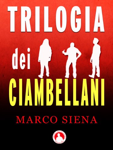 Trilogia dei Ciambellani Trilogia dei Ciambellani